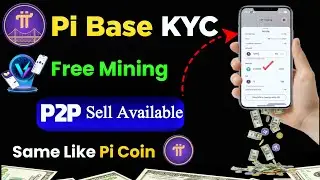 Pi Base Mining App | Pi Base App KYC Kaise Kare | Pi Base App Real OR Fake | New Mining App 2026