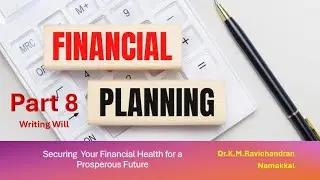 finance planning for Beginners - Part 8