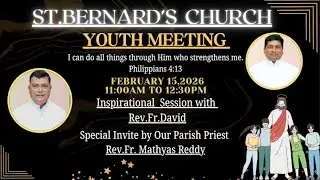 St. Bernard's Church Ammuguda youth meeting live