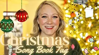 🎶🎄CHRISTMAS SONG BOOK TAG🎶🎄