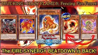 HAZY FLAME ft. NEW Fencing Fire Ferret 🔥 | The TRUE KING of FIRE Decks [Yu-Gi-Oh! Duel Links]