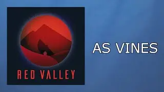 Red Valley podcast as vines (check the description)
