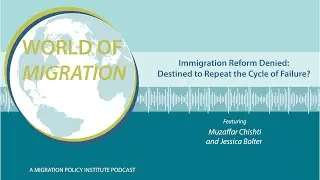 Immigration Reform Denied: Destined to Repeat the Cycle of Failure?