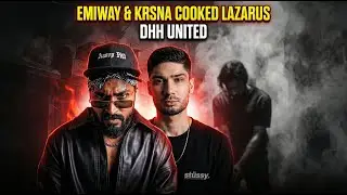 Emiway and Kr$na Both Cooked Lazarus - Kr$na Supported Emiway - and much more.