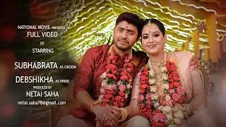 Debshikha & Subhabrata || Best Bengali Cinematic Wedding full Video 2026 || NM Photography