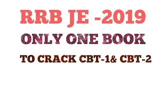 BOOK FOR RRB JE 2019 CBT 1 AND CBT 2 FOR ALL STREAMS CIVIL/MECH/ELECTRIACL & EC.