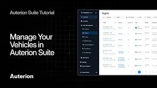 Auterion Suite Tutorial: 3 - Manage Your Vehicles in Auterion Suite