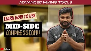What is Mid-Side compression? MS Compression explained! Use for maximum flexibility! | Mixing tips