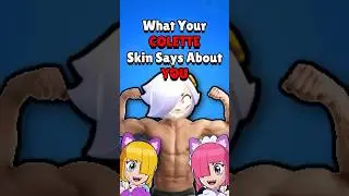 Что говорит о вас ваш скин КОЛЕТТ #brawlstars #supercell #gaming