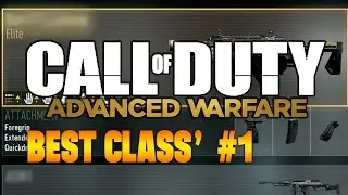 Call of Duty Advanced Warfare: Лучшая настройка класса BAL-27 Inferno AW: Многопользовательская игра с точкой крепления