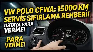 VW Polo 15000 KM Servis Sıfırlama (CFWA Motor) | Servis Işığı S&ouml;nd&uuml;rme - Kendin Yap!