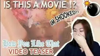OMG! BLACKPINK - 'How You Like That' M/V TEASER - Reaction