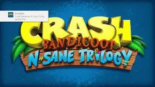 Crash Bandicoot N.Sane Trilogy (Early Unboxing)