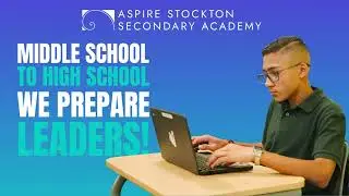 Aspire Stockton Secondary Academy - Grades 6-12