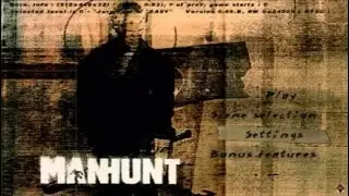 Manhunt - Main Theme (Beta Version)