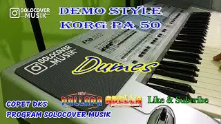 DUMES - STYLE KORG PA50 & MICRO ARRANGER UPDATE 2023 - DEMO STYLE (AUDIO ASLI)
