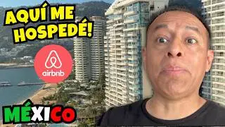 🇲🇽 AQU&Iacute; ME HOSPED&Eacute; EN ACAPULCO 🇲🇽 @airbnb