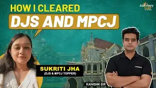 From Dreams to Reality: How DJS & MPCJ Topper Sukriti Jha Achieved her Goals - Must Watch Interview