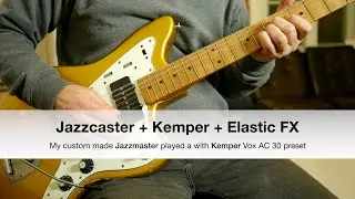 Custom Jazzmaster guitar played through Kemper & Elastic FX