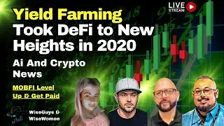 Yield Farming Took DeFi to New Heights in 2020 - Crypto & Ai news - MOBFI Jackpot & Farming