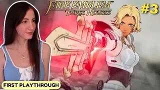 BEATING ASHE'S DAD TO IMPRESS CATHERINE! | Fire Emblem: Three houses (First playthrough) - Part 3