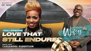 CASSANDRA ROBERTSON Is Back on The Yellow Couch After Loss | Dear Future Wifey Ep. 1028
