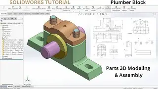 3D-моделирование и сборка деталей сантехнического блока в SOLIDWORKS