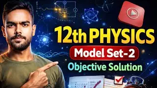 Part-2 of 12th Physics 15 Days Preparation Question 💯 | Class 12 Board Exam | 70+ Marks Guarantee