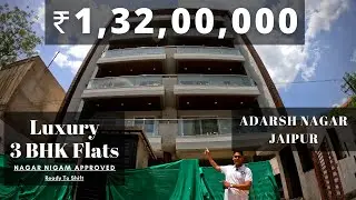 3 BHK Luxury Flats at Adarsh Nagar Jaipur | 1.32Cr | 2200 SqFt | Prime Location | #property #flats
