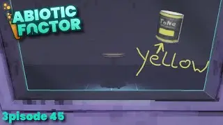 The Hate-Inducing Table And The Secret Of Yellow Paint // Abiotic Factor // 3pisode 45