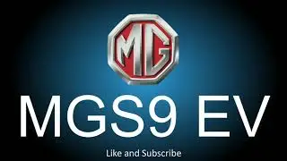 How to correctly pronounce the Electric car by Morris Garages  - MGS9 EV.