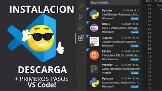 Cómo DESCARGAR e INSTALAR  Visual Studio Code + Primeros pasos [2023] [Windows 7/8/10/11] (VSCode)