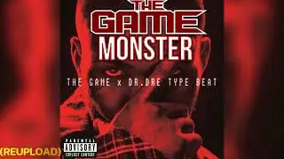 #tbt The Game x Dr Dre Type Beat - Monster