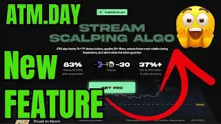💥 Pump Fun 100x Discoveries! ATM.DAY Just Dropped Stream Scalping Algo 🚀📊