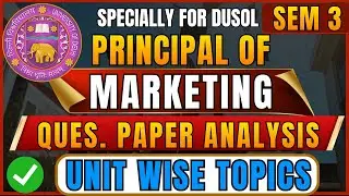 Principles of Marketing Question Paper | Semester 3 DUSOL Regular Paper Review