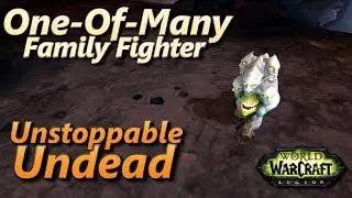 One Of Many Unstoppable Undead Family Fighter Warcraft Pet Battle
