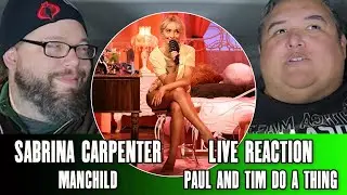 Сабрина Карпентер &laquo;Manchild&raquo; (первая реакция) &mdash; Пол и Тим делают то же самое