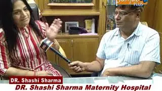 DR. Shashi Sharma Maternity Hospital