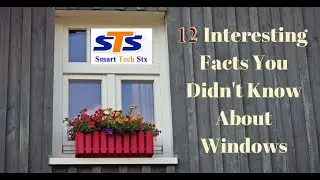 12 Amazing facts about windows || Smart tech stx ||