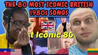 РЕАКЦИЯ НА &laquo;Это 80 самых культовых британских песен 80-х!&raquo; | СМОТРЮ ВПЕРВЫЕ