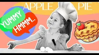 Little Girl Makes a Fruit Apple Pie | Cute Cooking Video