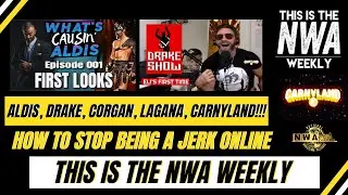 Cyber Bullying Wrestling Fans & Carnyland: THIS IS THE NWA WEEKLY