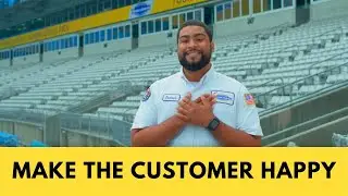 Always Make the Customer Happy!