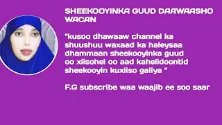 WAA SHEEKADII SAHAL IYO AYEEYO COOW RALO
