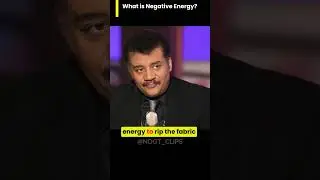What is Negative Energy? #neildegrassetyson #michiokaku