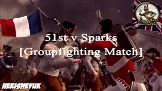M&B: Warband - 51st v Sparks [Groupfighting Match]