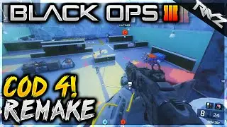COD 4 MAP REMAKE IN BLACK OPS 3! 