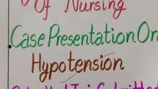 Case Presentation On Hypotension ll Low Blood Pressure ll Medical Education