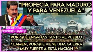 PROFEC&Iacute;A PARA MADURO Y PARA VENEZUELA (ALERTA EL ESP&Iacute;RITU SANTO)