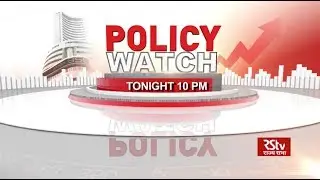 Promo - Policy Watch: Transforming The Telecom Sector | 10 pm